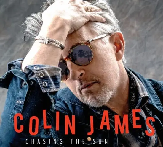 Colin James - Chasing the Sun
